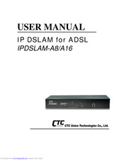 CTC Union IPDSLAM-A8 User Manual