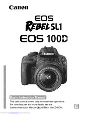 CANON Rebel SL 1 EOS 100D Instruction Manual