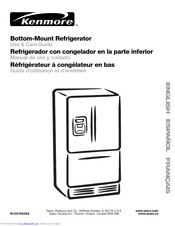 Kenmore Kenmore Bootom-Mount Refrigerator Use & Care Manual