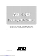 AND Rechargeable Battery AD-1682 Instruction Manual