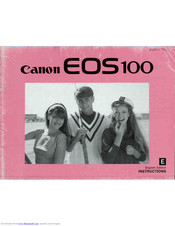 Canon EOS 100 Instructions Manual