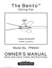 Fanimation The Benito FP8003 Owner's Manual