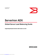 Brocade Communications Systems ServerIron ADX 12.4.00 Manual Manual