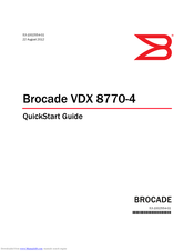 Brocade Communications Systems VDX 8770-4 Quick Start Manual