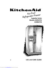 Kitchenaid Superba KSRS27Q Use And Care Manual