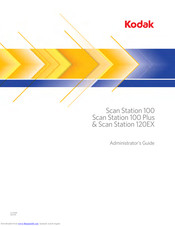 Kodak SCAN STATION 100 Administrator's Manual
