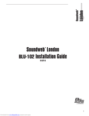 BSS Audio Soundweb London BLU-102 Installation Manual