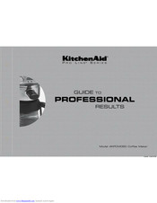 KitchenAid 4KPCM050 Manual To Professional Results