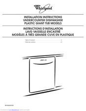 Whirlpool PLASTIC GIANT TUB DISHWASHER Installation Instructions Manual