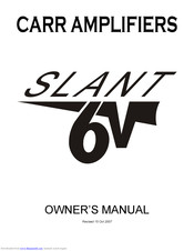 Carr Slant 6V Amp Owner's Manual