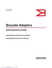 Brocade Communications Systems 825 Administrator's Manual