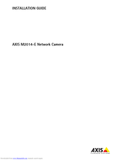 Axis AXIS M2014-E Installation Manual