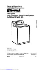 KENMORE Two-speed high efficiency spray rinse system automatic washer Owner's Manual And Installation Instructions