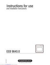 Kuppersbusch EEB 9640.0 Instructions For Use And Installation Instructions