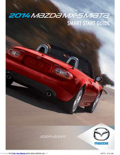 Mazda 2014 MX-5 Miata Smart Start Manual