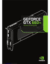 Nvidia Geforce Gtx 660 Ti Manuals Manualslib