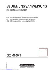 Kuppersbusch EEB 6600.5 Instructions For Use And Installation Instructions