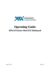 VIA Technologies EPIA-EN12000EG - VIA Motherboard - Mini ITX Operating Manual