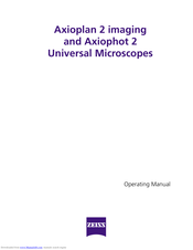 Zeiss Axioplan 2 imaging and Axiophot 2 Operating Manual