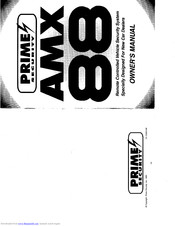 Prime Security AMX 88 Owner's Manual