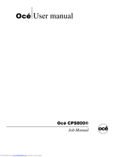 Oce CPS800 User Manual