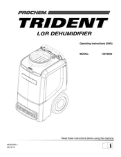 Trident Trident LGR 10079000 Operating Instructions Manual
