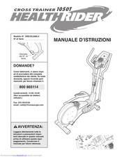 HealthRider Cross Trainer 1050 T Manuale D'istruzioni