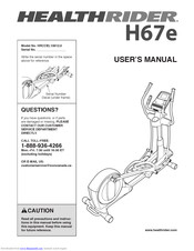 HealthRider H67e Elliptical User Manual