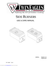 Twin Eagles TESB131-B Use & Care Manual