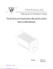 Twin Eagles TPSS-13F Use & Care Manual