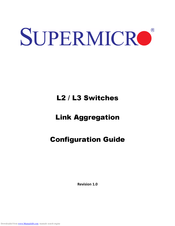 Supermicro L2 Configuration Manual