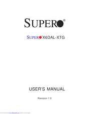 Supero X6DAL-XTG User Manual