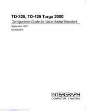 Intergraph TD-425 Targa 2000 Configuration Manual