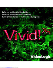 VideoLogic Vivid!XS Software And Installation Manual