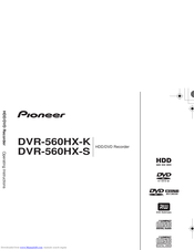 Pioneer DVR-560HX-K Operating Instructions Manual