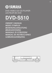 Yamaha DVD-S510 Owner's Manual