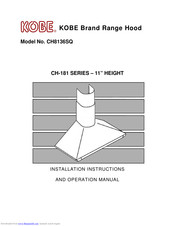 Kobe CH8136SQ Installation Instructions And Operation Manual