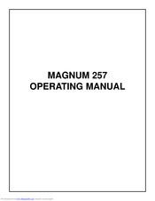 Magnum 257 Operating Manual