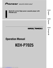 Pioneer KEH-P7025 Operation Manual