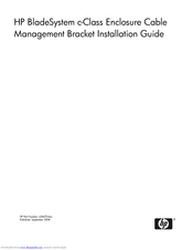 HP BladeSystem c-Class Enclosure Cable Management Bracket Installation Manual