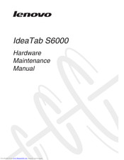 Lenovo IdeaTab S6000 Hardware Maintenance Manual