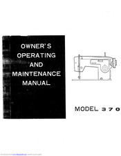 Singer 370 Owner's Operation And Maintenance Manual