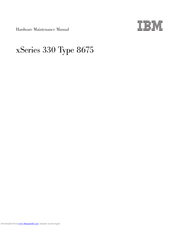 IBM xSeries 330 8675 Hardware Maintenance Manual