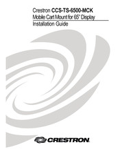 Crestron CCS-TS-6500-MCK Installation Manual