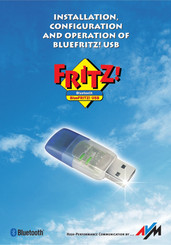 AVM BlueFRITZ! USB Installation, Configuration And Operation