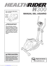 Healthrider H300 Elliptacal Manual Del Usuario