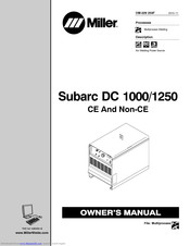 Miller Electric Subarc DC 1250 Owner's Manual