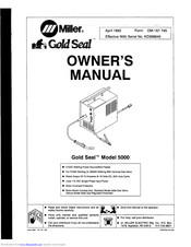 Miller Gold SealTM Model 5000 Owner's Manual