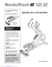 NordicTrack E 12.2 Elliptical Manuel De L’utillsateur Manual
