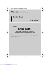 Pioneer CNDV-50MT Operation Manual